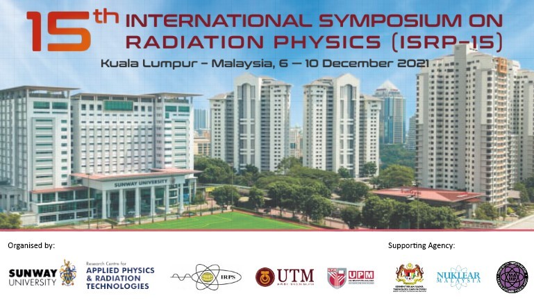 ISRP-15 International Symposium on Radiation Physics